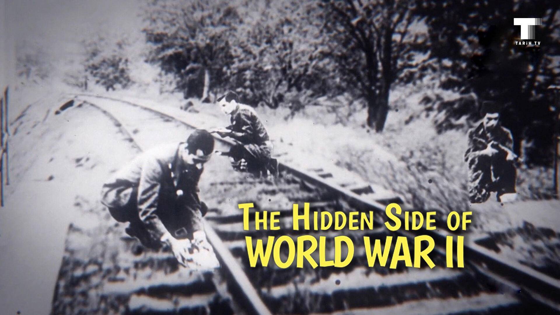 The Hidden Side Of World War II