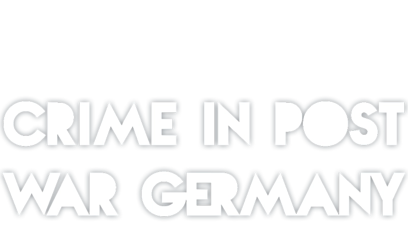 Crime In Post-War Germany S01 B01